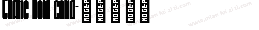 Chane Bold cond字体转换